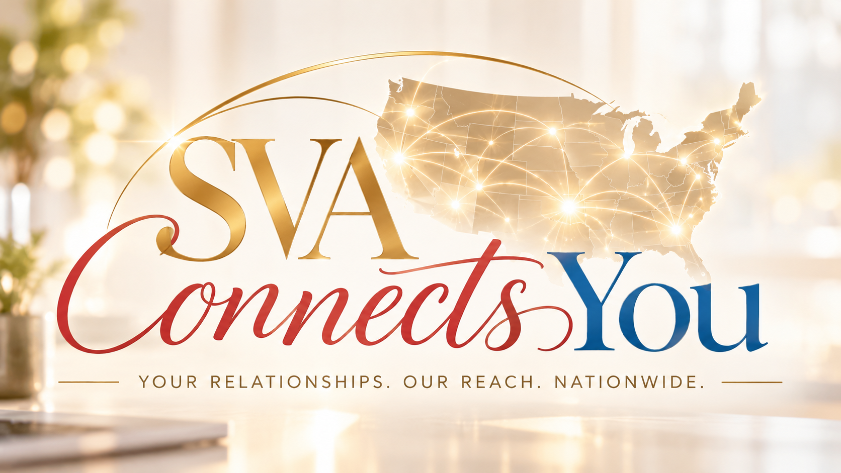 SVA Connects You — Your Relationships. Our Reach. Nationwide.